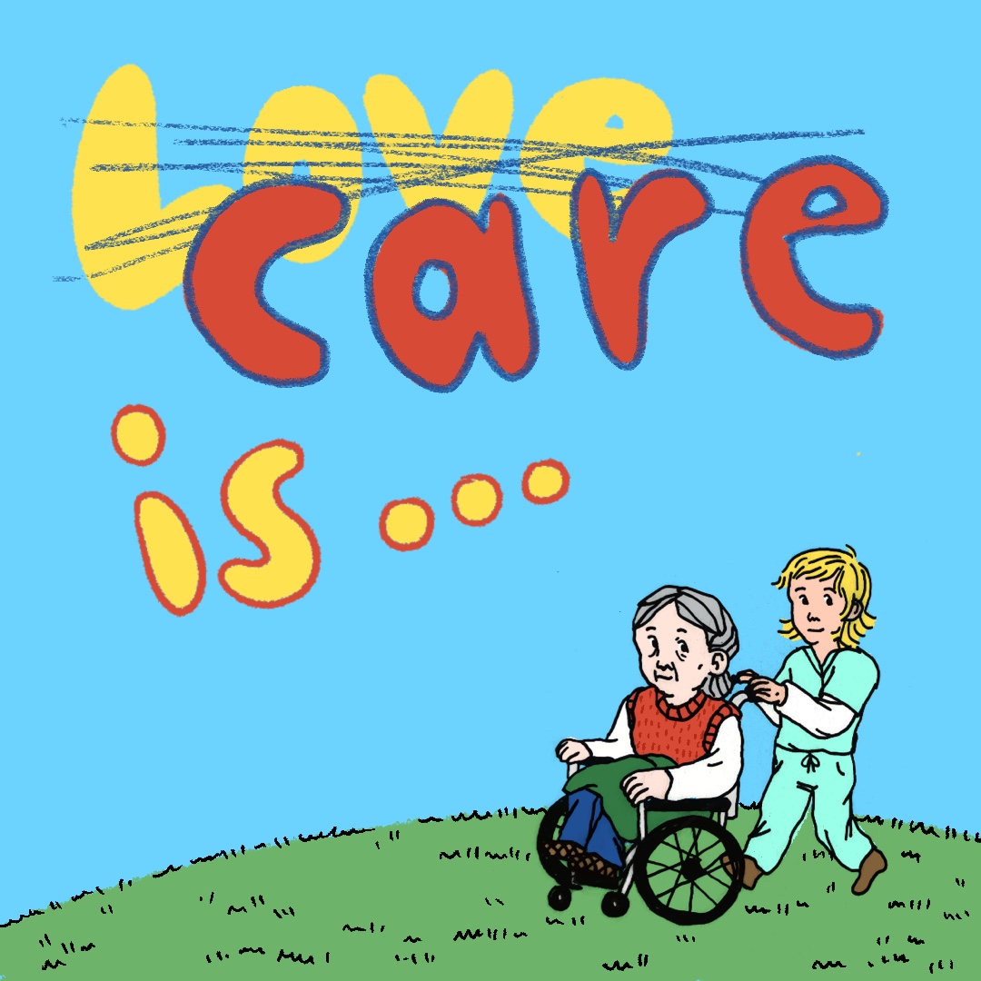 Start here: Care Is…